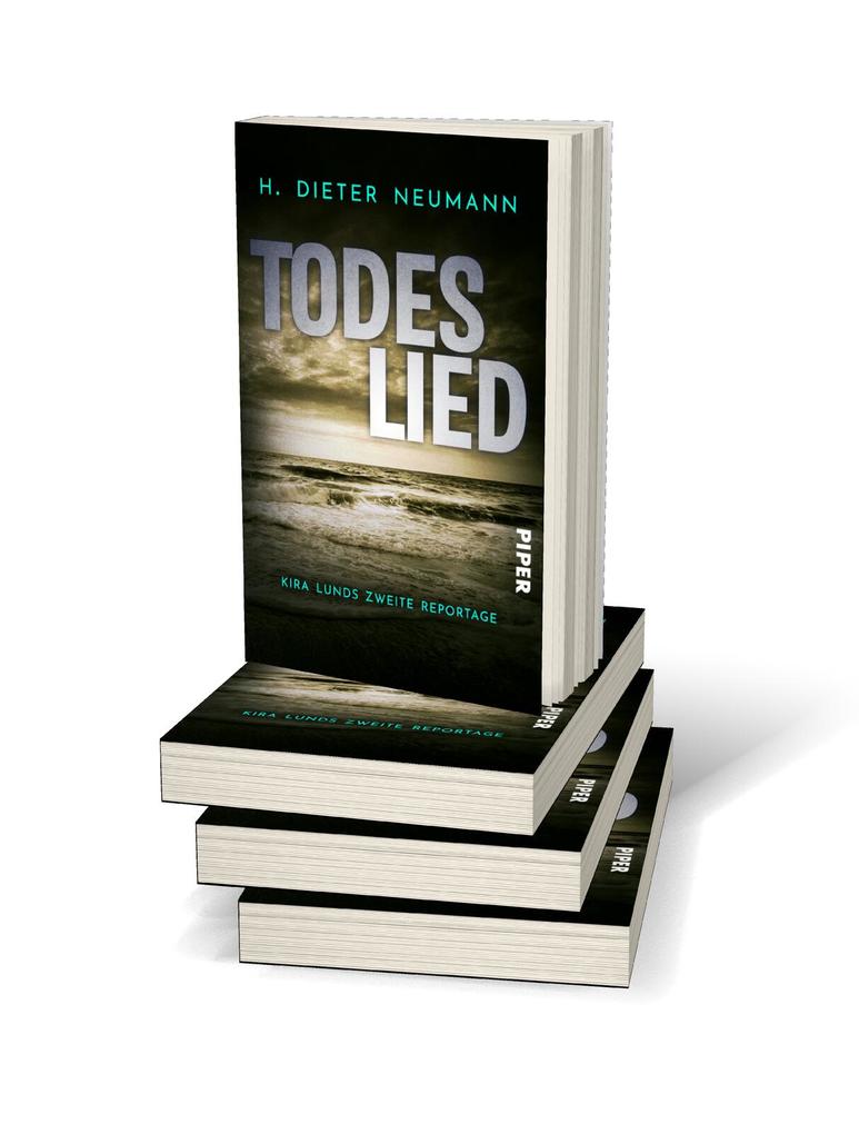 Weitere Ansicht: Todeslied - Kira Lunds zweite Reportage | H. Dieter Neumann