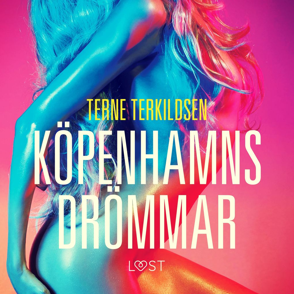Produktbild: Köpenhamnsdrömmar - erotisk novell | Terne Terkildsen