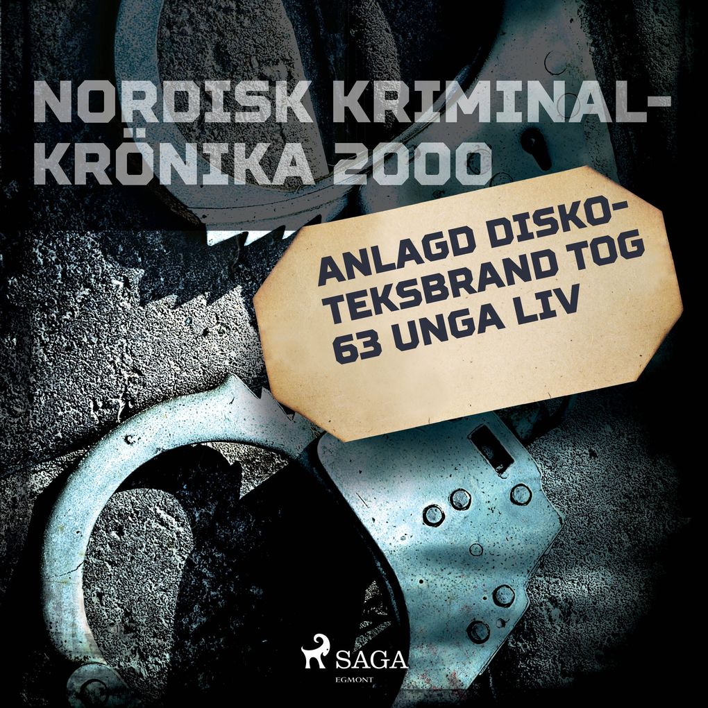 Produktbild: Anlagd diskoteksbrand tog 63 unga liv | Diverse