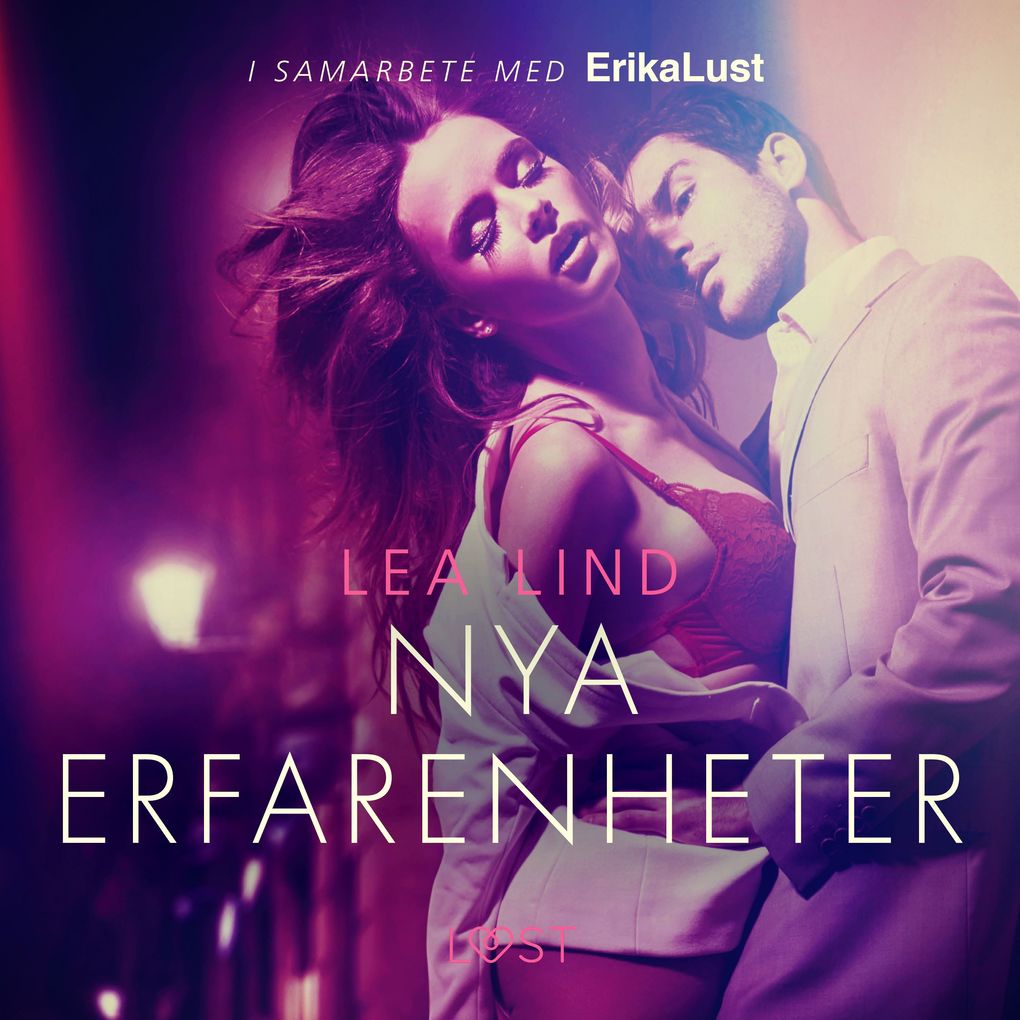 Produktbild: Nya erfarenheter - erotisk novell | Lea Lind