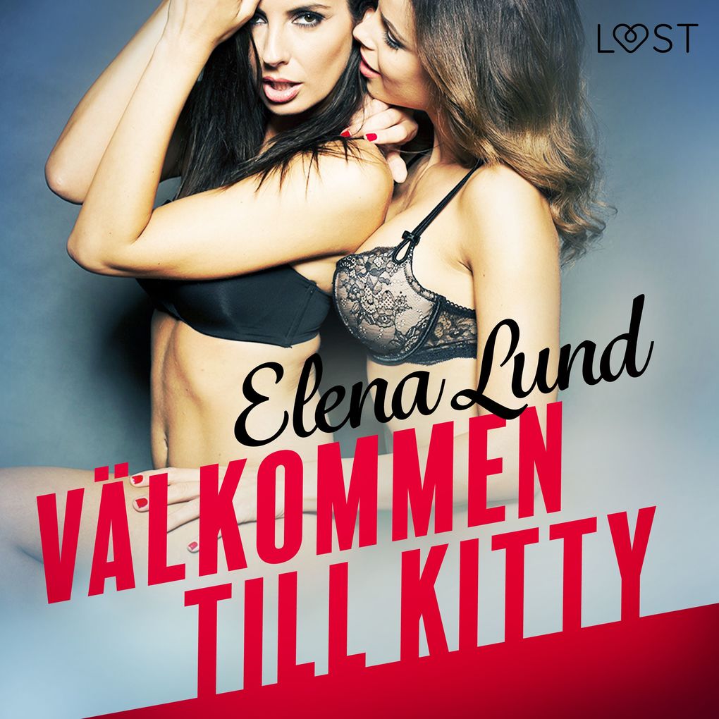Produktbild: Välkommen till Kitty - erotisk novell | Elena Lund