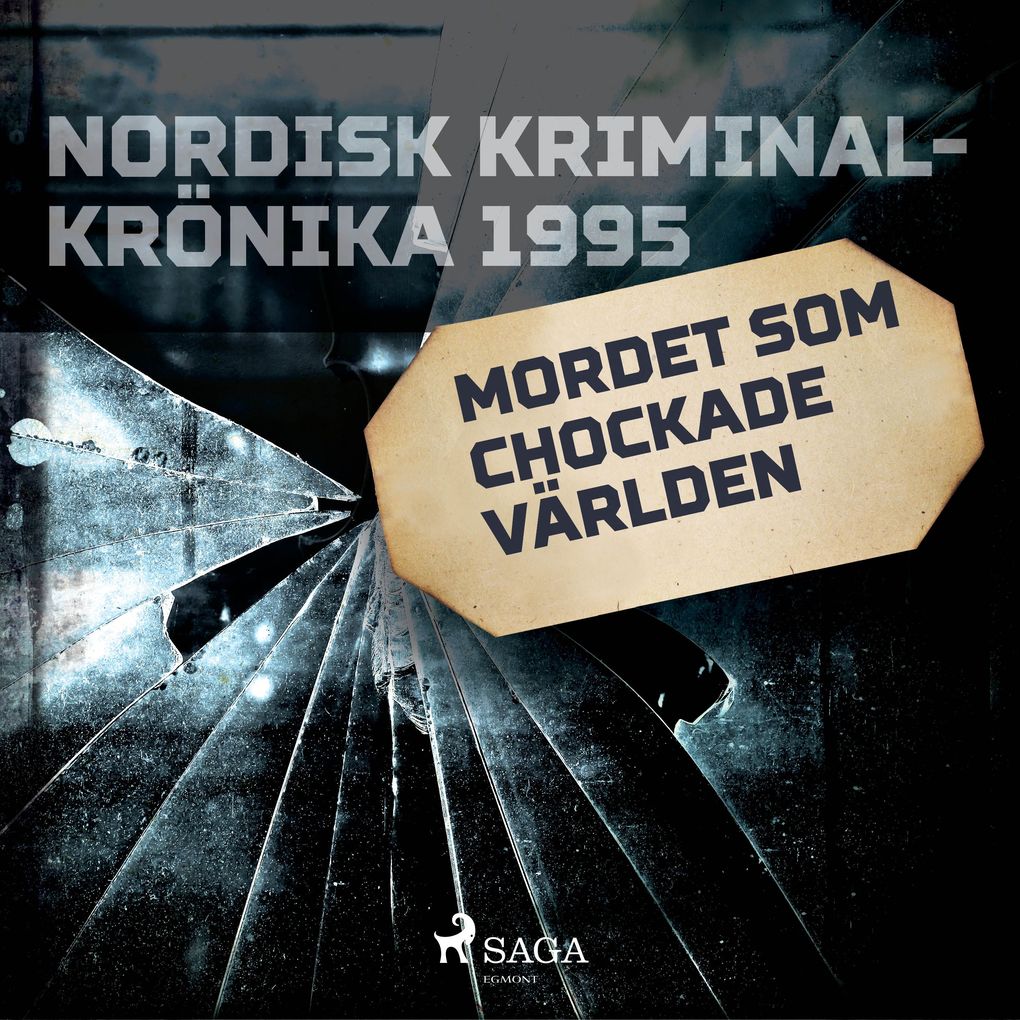 Produktbild: Mordet som chockade världen | Diverse