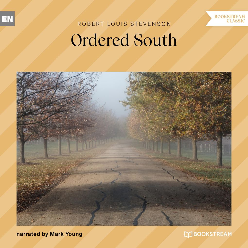 Produktbild: Ordered South | Robert Louis Stevenson