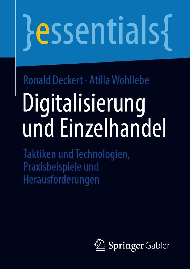 Produktbild: Digitalisierung und Einzelhandel | Ronald Deckert, Atilla Wohllebe
