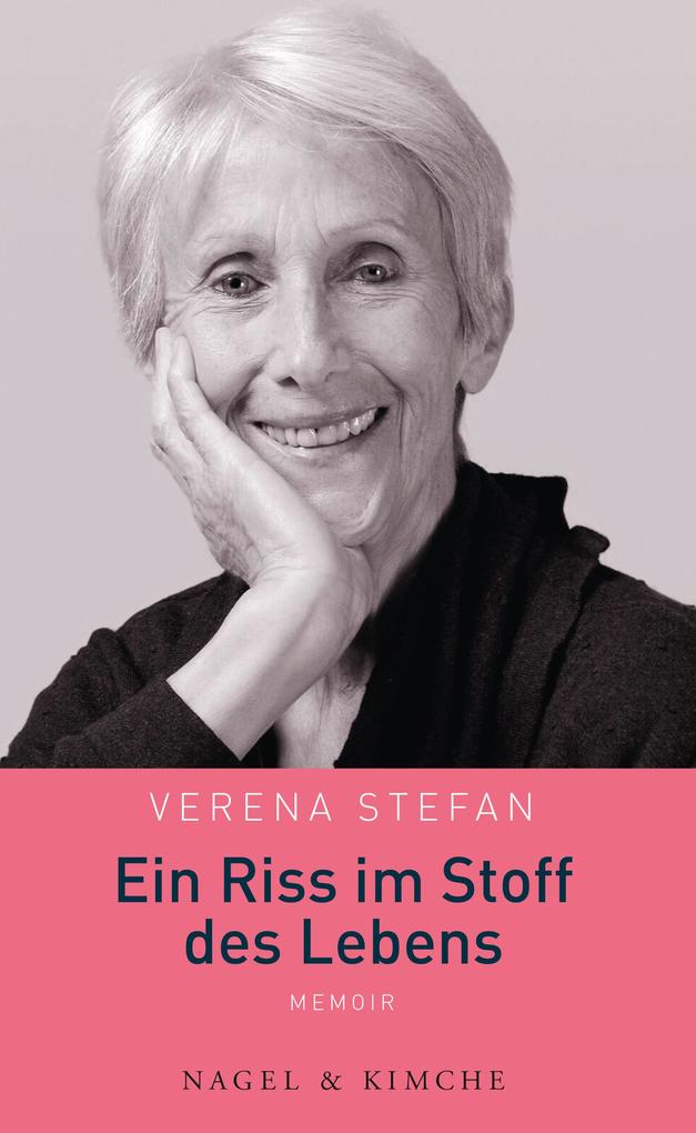 Produktbild: Ein Riss im Stoff des Lebens | Verena Stefan