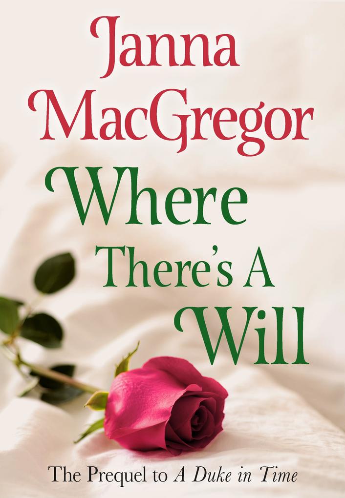 Produktbild: Where There's A Will | Janna MacGregor