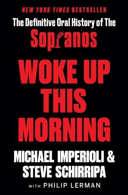 Produktbild: Woke Up This Morning | Michael Imperioli, Steve Schirripa