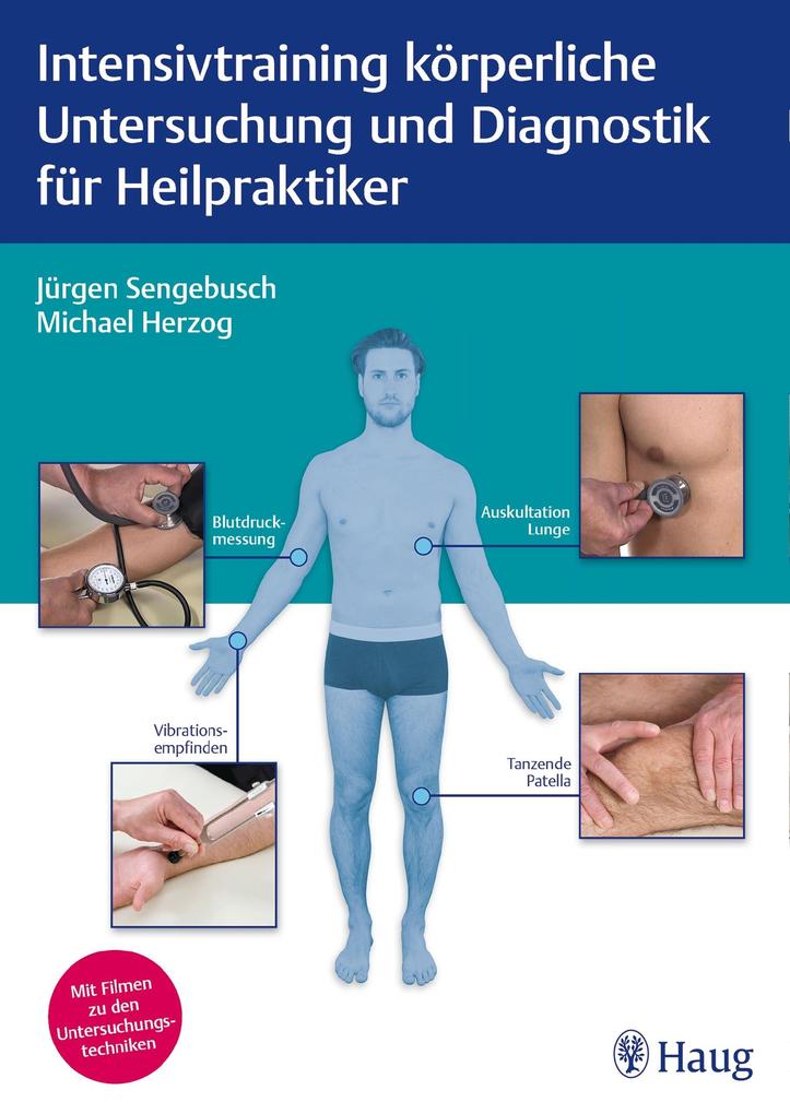 Produktbild: Intensivtraining körperliche Untersuchung und Diagnostik für Heilpraktiker | Jürgen Sengebusch, Michael Herzog