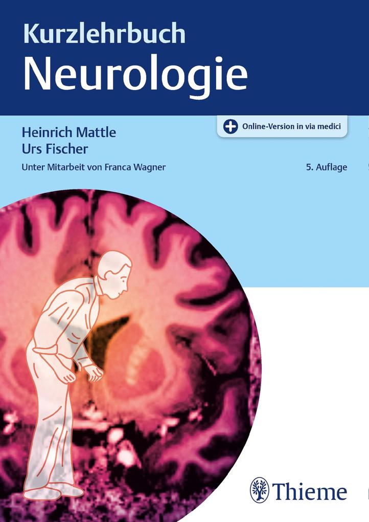Produktbild: Kurzlehrbuch Neurologie | Urs Fischer, Heinrich Mattle