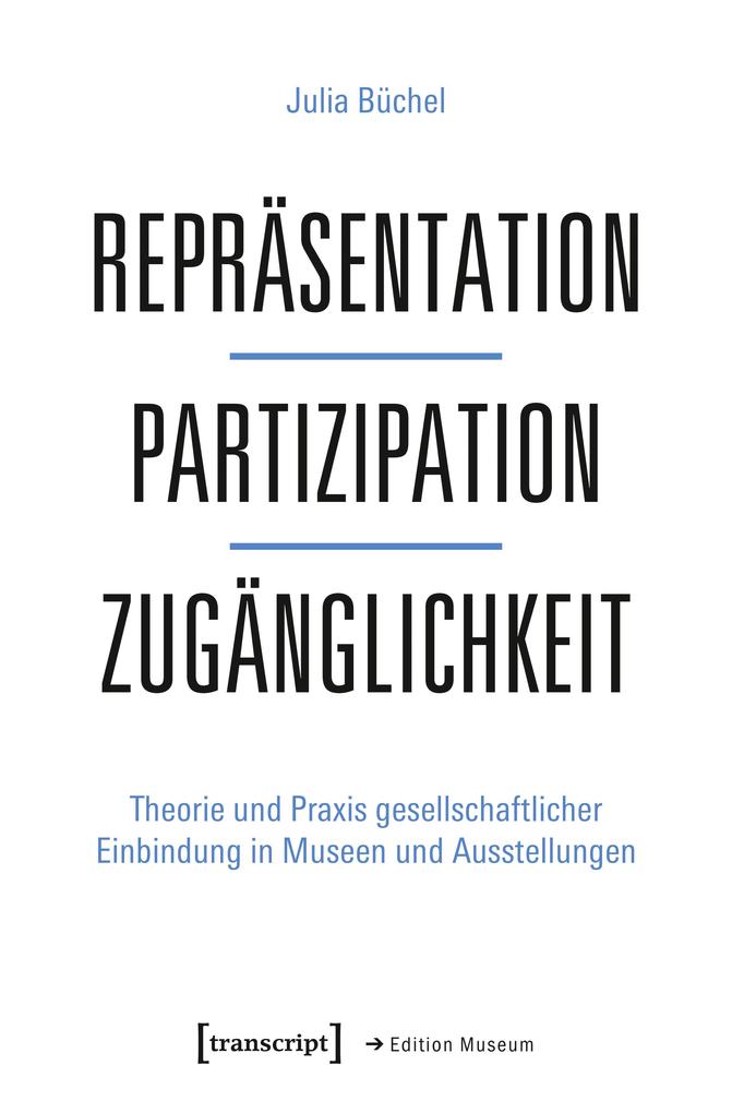 Produktbild: Repräsentation - Partizipation - Zugänglichkeit | Julia Büchel