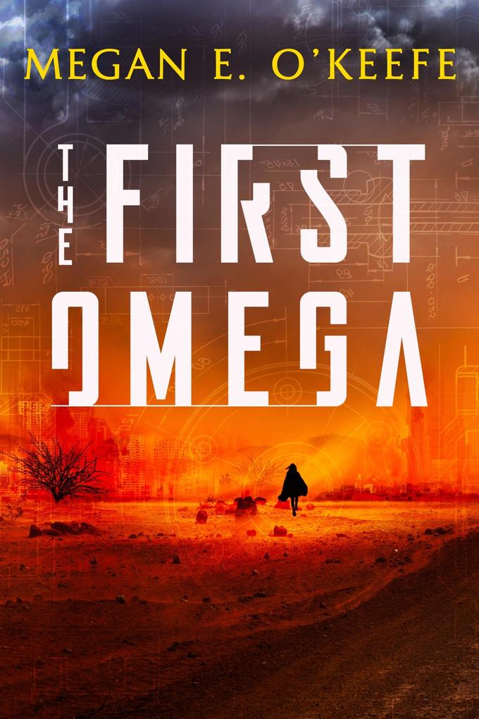Produktbild: The First Omega | Megan E. O'Keefe