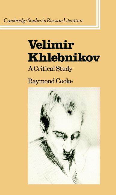 Produktbild: Velimir Khlebnikov | Raymond Cooke