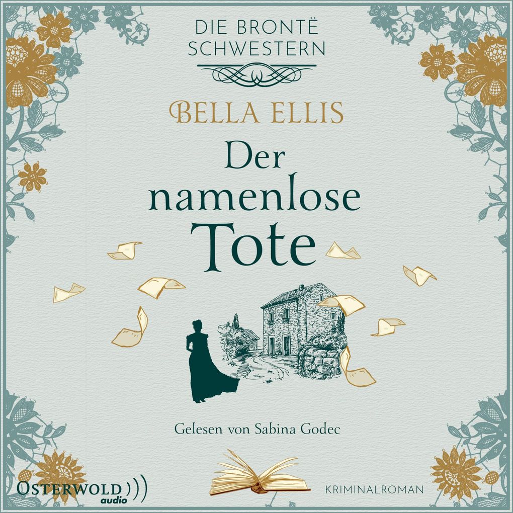 Produktbild: Der namenlose Tote (Die Brontë-Schwestern 2) | Bella Ellis
