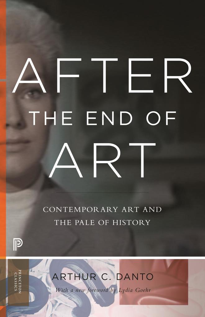 Produktbild: After the End of Art | Arthur C. Danto