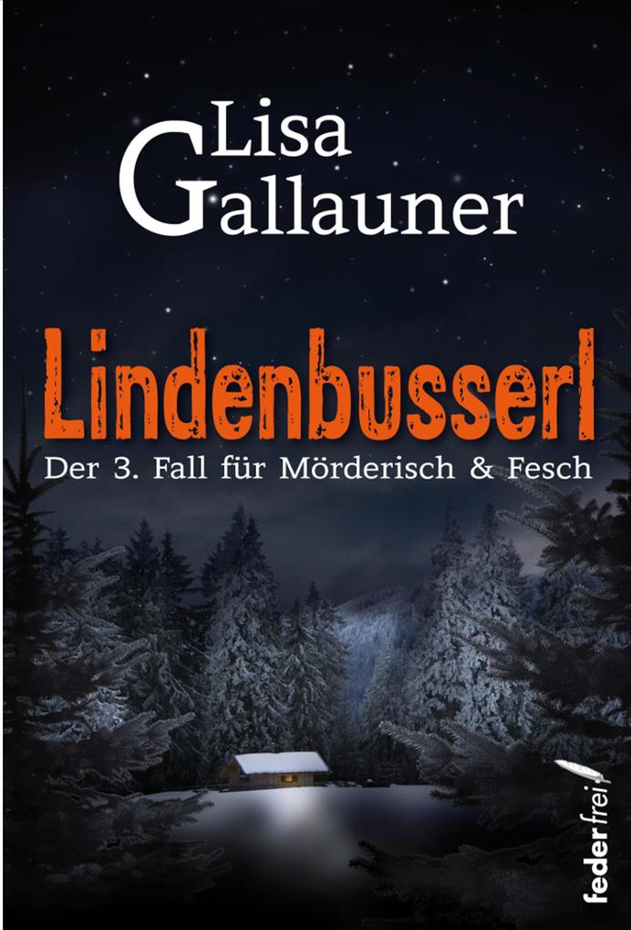 Produktbild: Lindenbusserl: Österreich Krimi | Lisa Gallauner