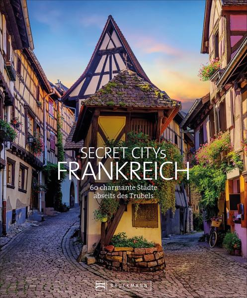 Produktbild: Secret Citys Frankreich | Klaus Simon, Hilke Maunder