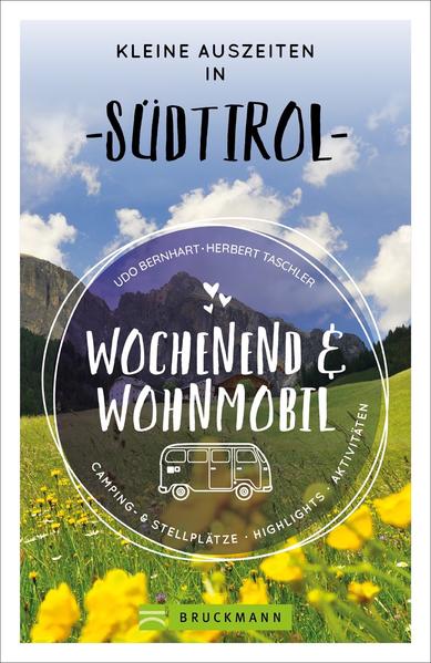 Produktbild: Wochenend und Wohnmobil - Kleine Auszeiten in Südtirol | Udo Bernhart, Herbert Taschler