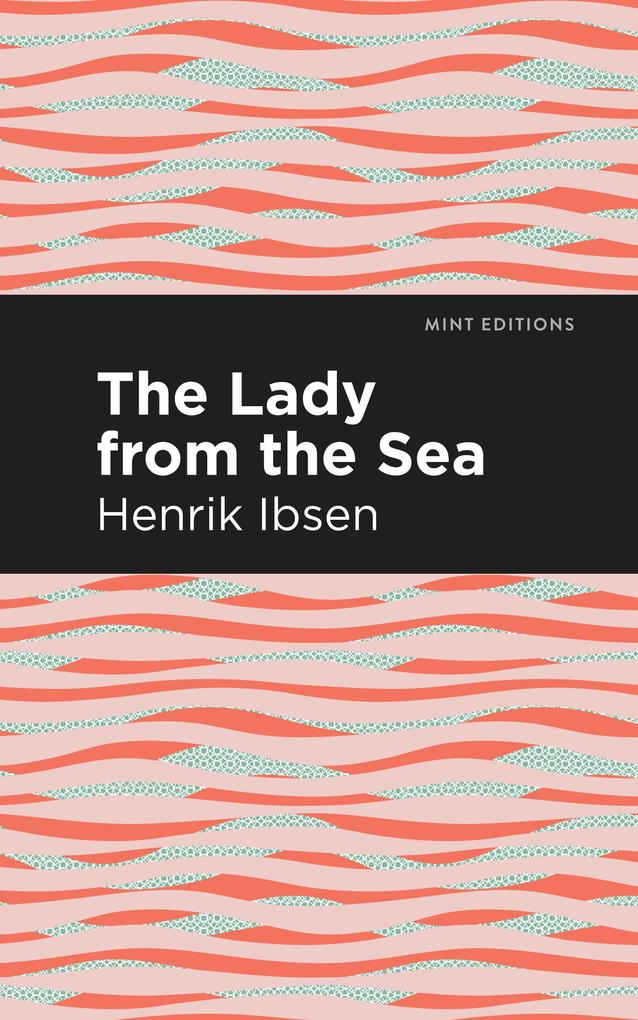 Produktbild: The Lady from the Sea | Henrik Ibsen