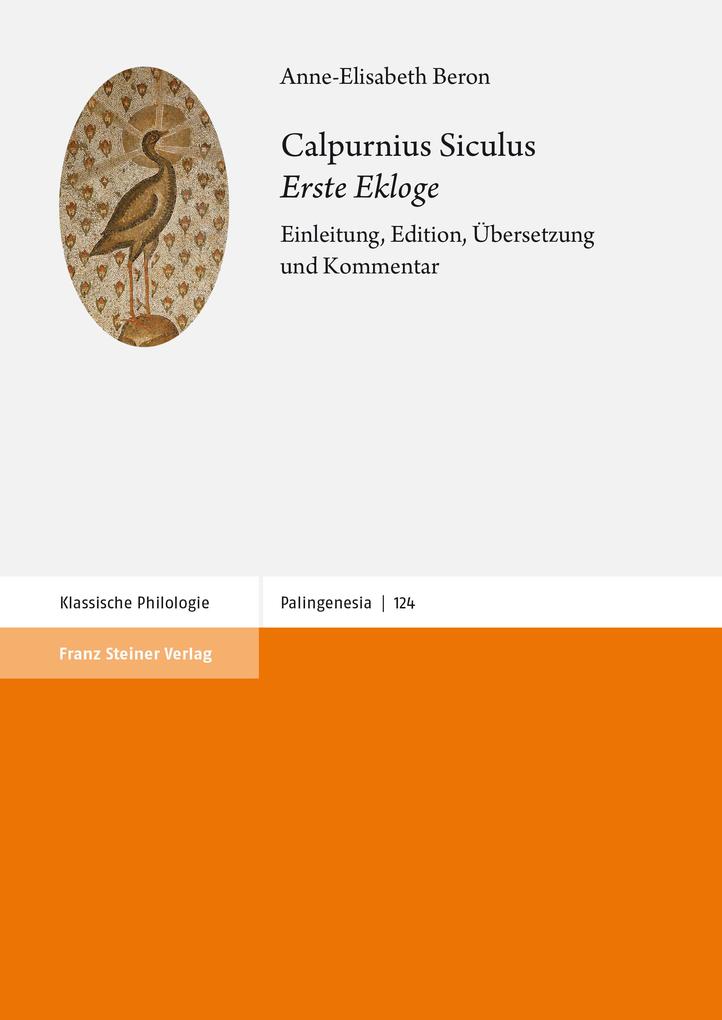 Produktbild: Calpurnius Siculus: "Erste Ekloge" | Anne-Elisabeth Beron