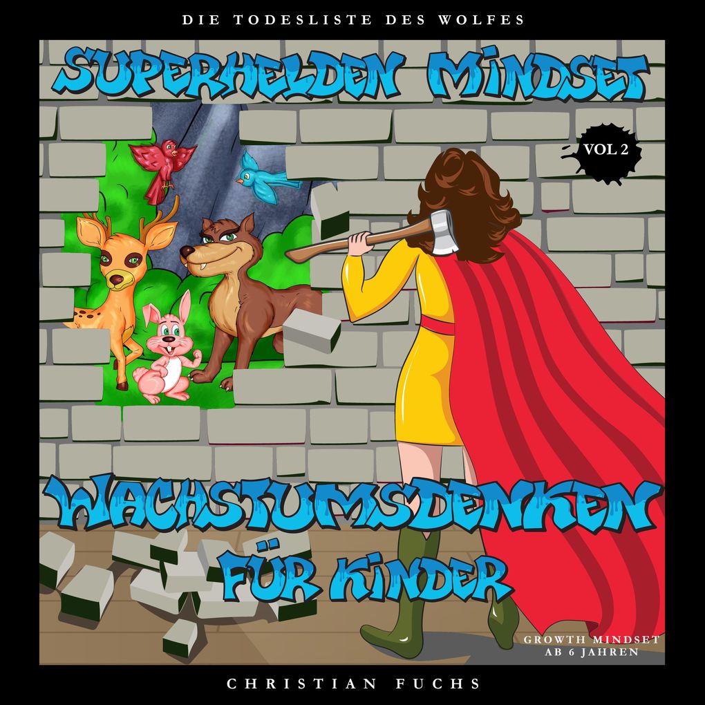 Produktbild: Superhelden Mindset - Wachstumsdenken für Kinder, Vol. 2 | Christian Fuchs
