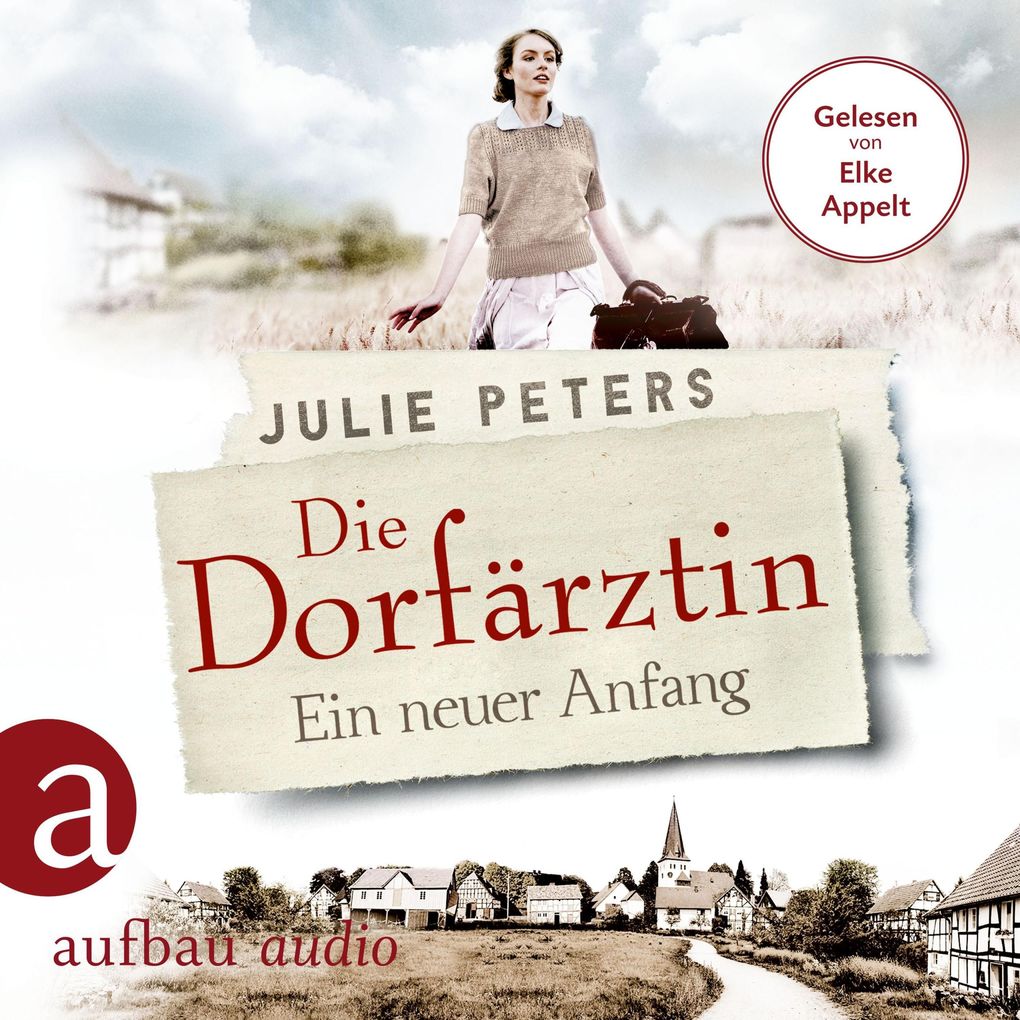 Produktbild: Die Dorfärztin - Ein neuer Anfang | Julie Peters
