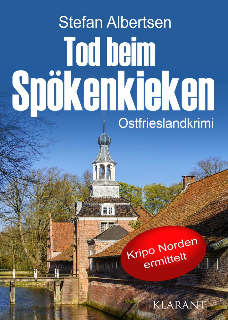 Produktbild: Tod beim Spökenkieken. Ostfrieslandkrimi | Stefan Albertsen