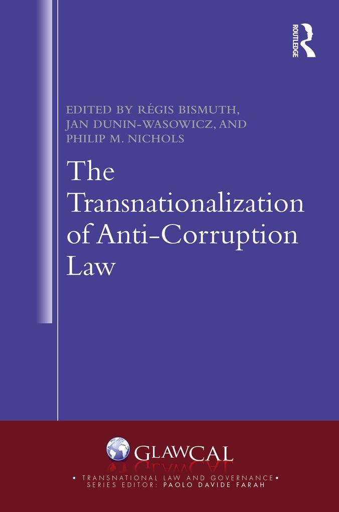 Produktbild: The Transnationalization of Anti-Corruption Law