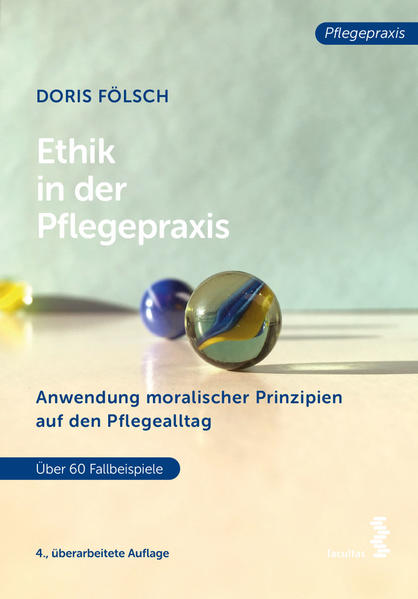 Produktbild: Ethik in der Pflegepraxis | Doris Fölsch