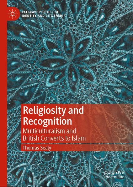 Produktbild: Religiosity and Recognition | Thomas Sealy