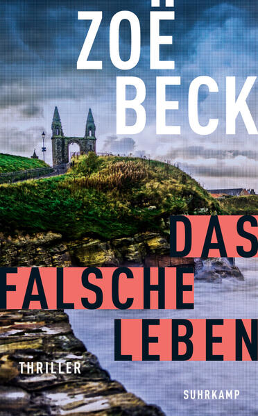 Produktbild: Das falsche Leben | Zoë Beck