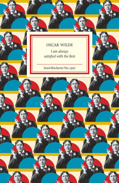 Produktbild: I am always satisfied with the Best | Oscar Wilde