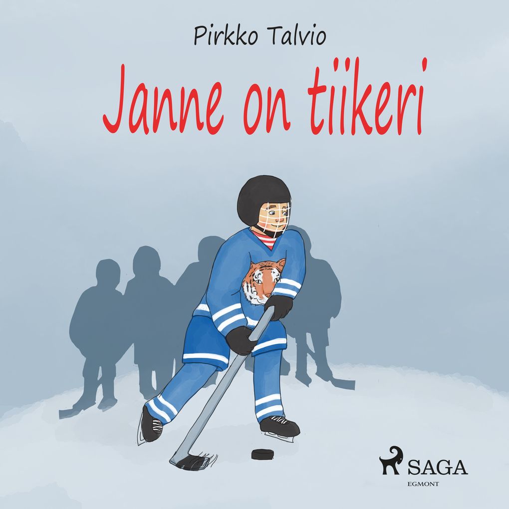 Produktbild: Janne on tiikeri | Pirkko Talvio