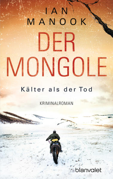 Produktbild: Der Mongole - Kälter als der Tod | Ian Manook