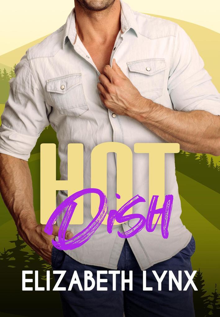 Produktbild: Hot Dish (Lost & Found, #4) | Elizabeth Lynx