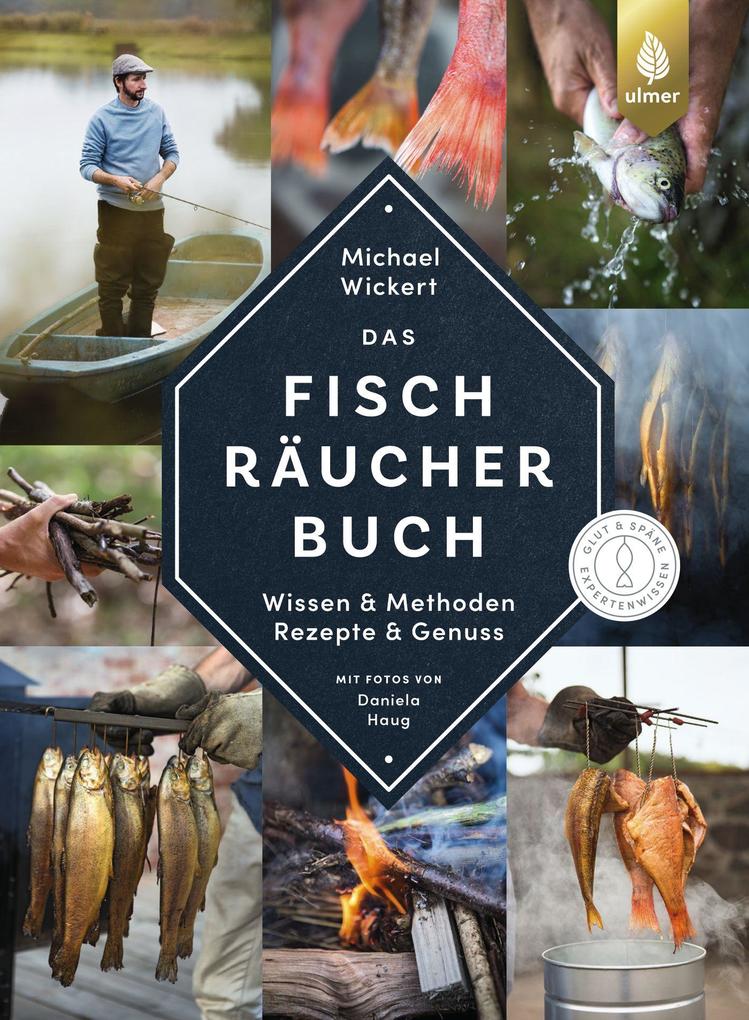 Produktbild: Das Fischräucherbuch | Michael Wickert, Daniela Haug