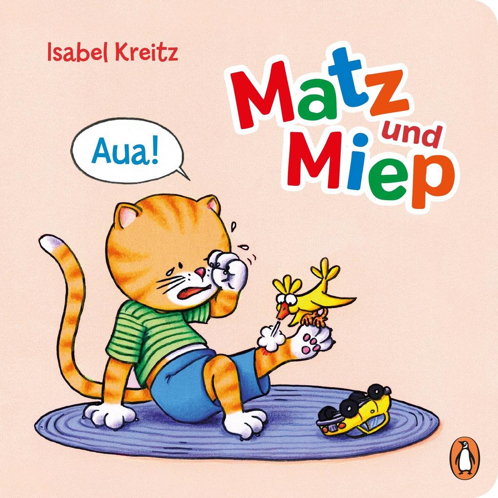 Produktbild: Matz & Miep - Aua! | Isabel Kreitz