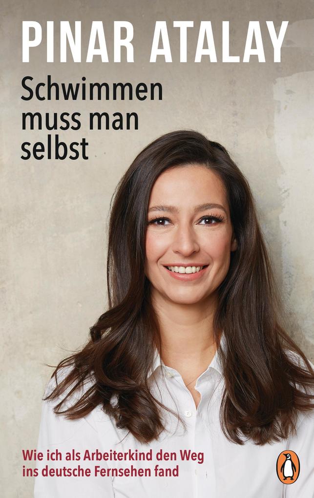 Produktbild: Schwimmen muss man selbst | Pinar Atalay