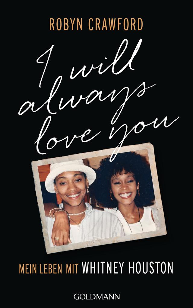 Produktbild: I Will Always Love You | Robyn Crawford