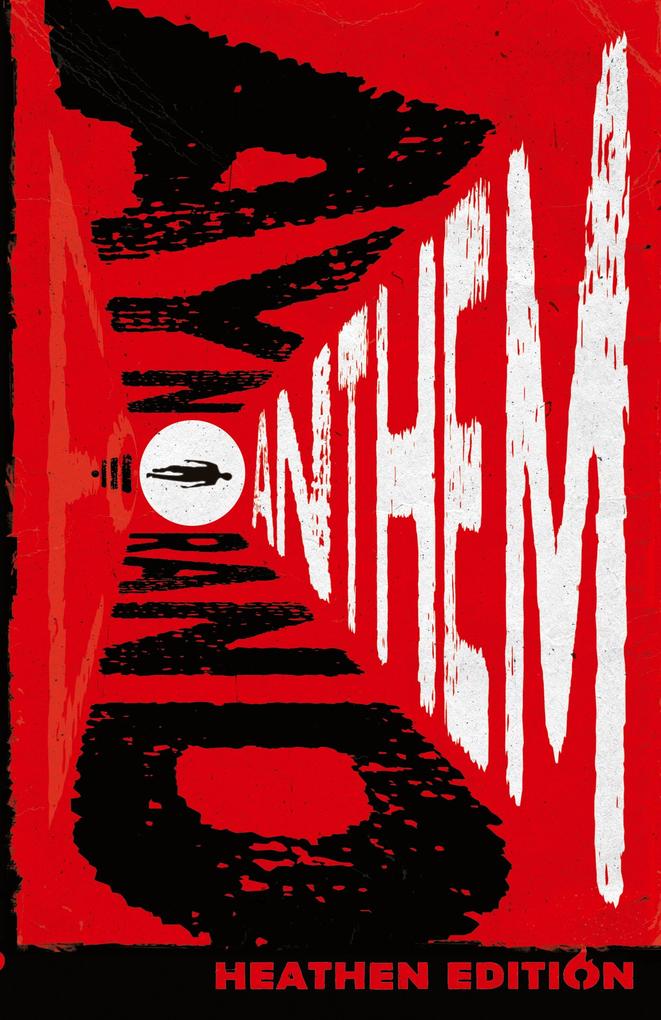 Produktbild: Anthem (Heathen Edition) | Ayn Rand