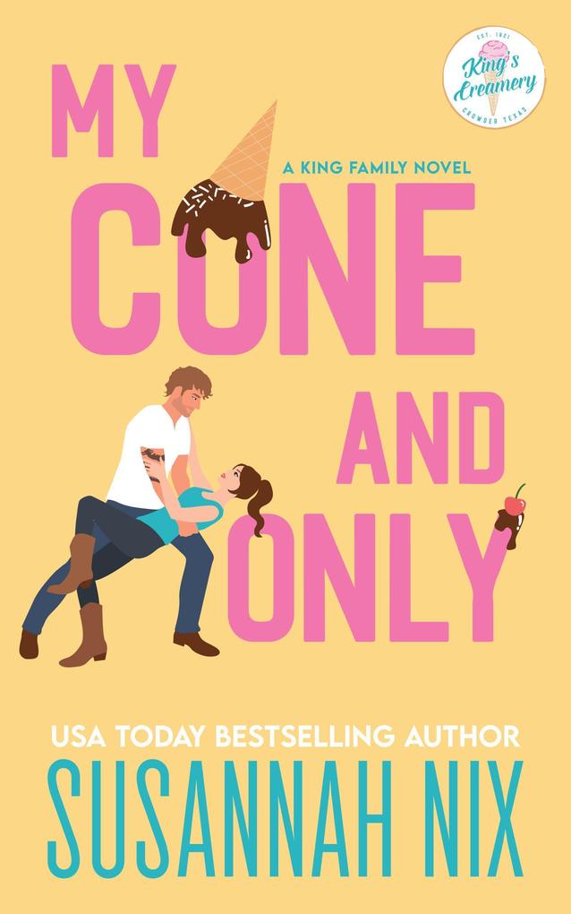 Produktbild: My Cone and Only | Susannah Nix