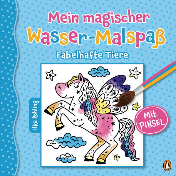 Produktbild: Mein magischer Wasser-Malspaß - Fabelhafte Tiere | Ilka Röhling