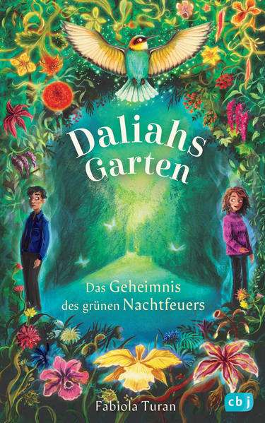 Produktbild: Daliahs Garten - Das Geheimnis des grünen Nachtfeuers | Fabiola Turan