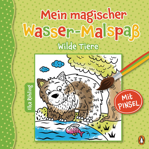Produktbild: Mein magischer Wasser-Malspaß - Wilde Tiere | Ilka Röhling