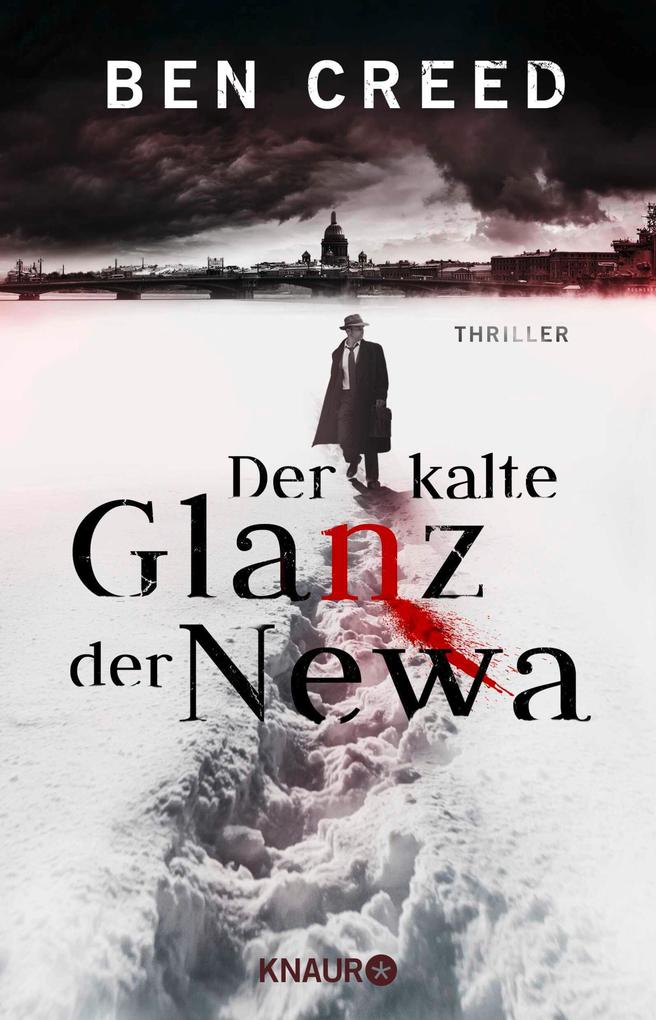 Produktbild: Der kalte Glanz der Newa | Ben Creed