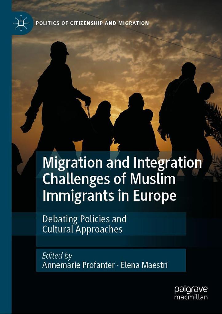 Produktbild: Migration and Integration Challenges of Muslim Immigrants in Europe