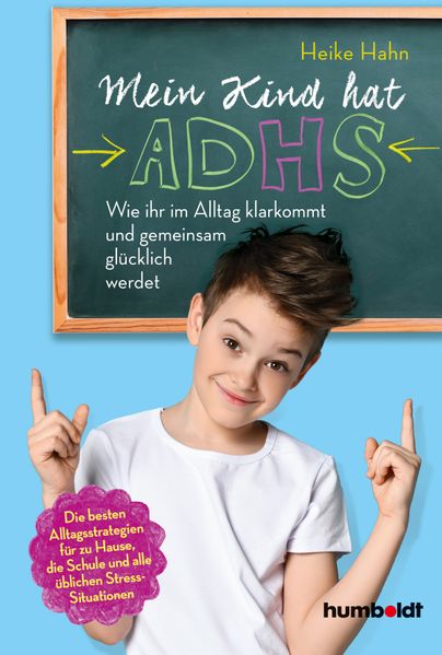 Produktbild: Mein Kind hat ADHS | Heike Hahn