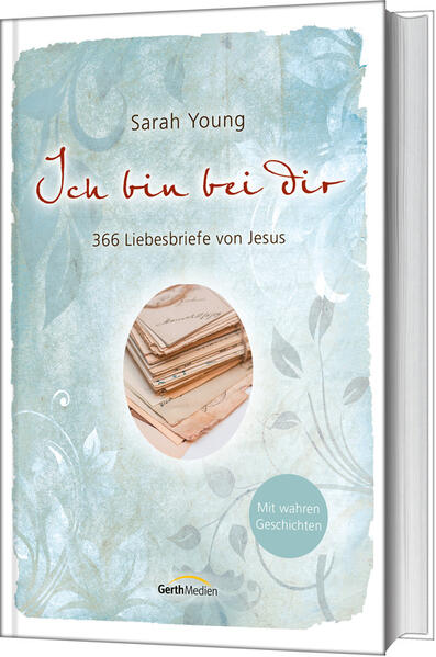 Produktbild: Ich bin bei dir - Mit wahren Geschichten | Sarah Young