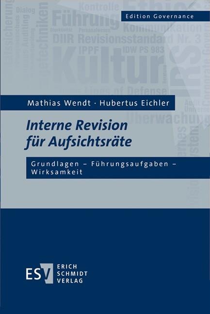 Produktbild: Interne Revision für Aufsichtsräte | Hubertus Eichler, Mathias Wendt