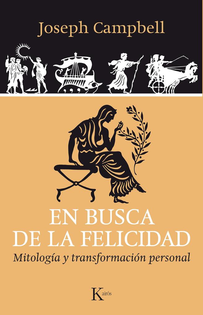Produktbild: En busca de la felicidad | Joseph Campbell
