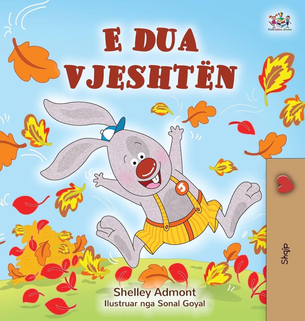 I Love Autumn (Albanian Children's Book) als Buch (gebunden)